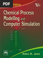 Chemical Process Modelling and Computer Simulation 2nd Ed - Amiya K. Jana (PHI, 2011)