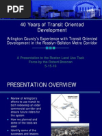 40 Years of Transit Oriented Development