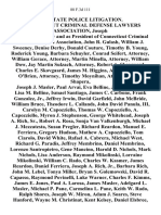 In Re State Police Litigation. Connecticut Criminal Defense Lawyers Association, Joseph Keefe, Individually and as President of Connecticut Criminal Defense Lawyers Association, John R. Gulash, William J. Sweeney, Denise Derby, Donald Couture, Timothy B. Young, Roderick Young, Barbara Schuyler, Conrad Seifert, Attorney, William Gerace, Attorney, Martin Minella, Attorney, William Dow, Jay Martin Sulzach, Attorney, Robert A. Skovgaard, Charles E. Skovgaard, James M. Higgins, Attorney, Kevin O'brien, Attorney, Timothy Moynihan, Attorney, Mark Shapera, Joseph J. Masler, Paul Arvai, Eva Belline, Joseph Belline, Lisa M. Belline, Ismael Santiago, James C. Carbone, Frank Gonzalez, Jr., Jeffrey Irwin, David Garfield, John McBride William Bruce, Theodore L. Callands, John David Panula, Iii, Carolyn M. Capozziello, Thomas W. Capozziello, A. Capozziello, Myron J. Stephenson, George Whitehead, Joseph A. Rich, Sr., Robert A. Rosa, Sonja Van Valkenburgh, Michael J. Mezzatesta, Susan Pregler, Richard 