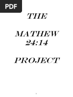 The Mathew 24 - 14 Project