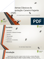 Caixeiro Viajante - Solução Utilizando A Heurística de Colônia de Formigas (Java)