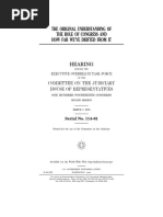 House Hearing, 114TH Congress - The Original Understanding of The Role of Congress and How Far We've Drifted From It