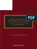 Luis A. Marchili: Texto Completo de Cómo Legislar Con Sabiduría y Elocuencia. El Arte de Legislar Reconstruido A Partir de La Tradición Retórica