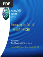 Forecasting The Drift of Things in The Ocean: Bruce Hackett, Øyvind Breivik, Cecilie Wettre, Met - No