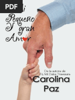 Mi Pequeño y Gran Amor - Carolina Paz