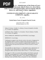 John H. Rowe, Jr., Administrator of the Estate of Larry Mitchell Rowe, Deceased, John H. Rowe, Jr., Jerry Rowe, Under 21 Years Through His Father and Next Friend, John H. Rowe, Jr., and Lloyd G. Rowe v. United States Fidelity and Guaranty Company, 421 F.2d 937, 4th Cir. (1970)