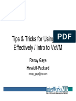 Tips & Tricks For Using LVM Effectively / Intro To VXVM: Renay Gaye Hewlett-Packard