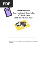 Parent Handbook Mrs. Nealeigh & Mrs - Jusko's 4 Grade Class 2016-2017 School Year