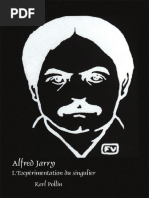 L'Experimentation Du Singulier - Alfred Jarry