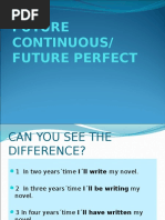 Future Continuous and Perfect