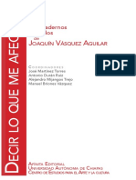 Decir Lo Que Me Afecta, Decir Lo Que Me AfecTa Los Cuadernos Perdidos de Joaquín Vásquez Aguilar