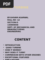 Quasi Turbine: By-Shivam Agarwal Roll No - 12 Section-D 130909058 Dept. of Mechanical and Manufacturing Engineering