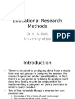 Educational Research Methods: Dr. K. A. Korb University of Jos