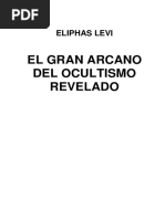 El Gran Arcano Del Ocultismo Revelado-Eliphas Levi