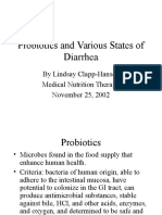 Probiotics and Various States of Diarrhea