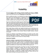 Volatility: Markets Markets, Which Move Quickly, Are High Volatility Markets