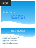 Chapter 7 - Gathering Materials