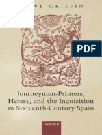 Clive Griffin Journeymen-Printers, Heresy, and The Inquisition in Sixteenth-Century Spain 2005