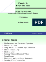 Loops and Files: Starting Out With Java: From Control Structures Through Objects Fifth Edition
