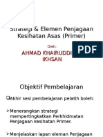 Strategi & Elemen Penjagaan Kesihatan Asas (Primer)