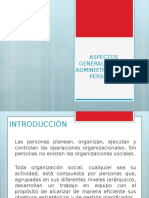 Aspectos Generales y Aspectos Conceptuales de La Administracion