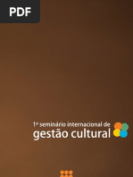 Anais Seminário Internacional de Gestão Cultural