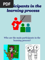 Participants in The Learning Process