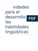 Actividades para El Desarrollo de Las Habilidades Lingüísticas