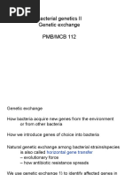 Bacterial Genetics II Genetic Exchange PMB/MCB 112