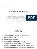 Money & Banking: Money Meaning, Functions, Supply of Money Banking Meaning, Functions of Commercial Bank