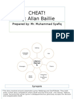 Cheat! By: Allan Baillie: Prepared By: Mr. Muhammad Syafiq