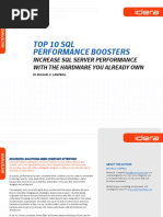 Top 10 SQL Performance Boosters: Increase SQL Server Performance With The Hardware You Already Own