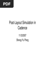 Post-Layout Simulation in Cadence: 11/3/2007 Sheng-Yu Peng