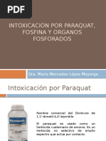 Intoxicacion Por Paraquat, Fosfina y Organos Fosforados