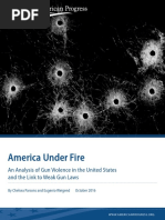 America Under Fire: An Analysis of Gun Violence in The United States and The Link To Weak Gun Laws