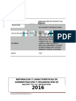 Naturaleza y Características de Administración y Organización de Proyecto de Inversión.