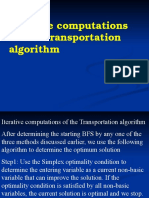 Iterative Computations of The Transportation Algorithm