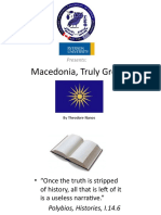 Macedonia, Truly Greek