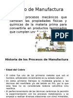 Proceso de Manufactura Historia