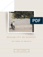 Jen Gilbert Sexuality in School The Limits of Education