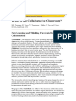 What Is The Collaborative Classroom?: New Learning and Thinking Curricula Require Collaboration