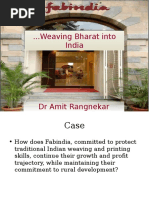 ... Weaving Bharat Into India