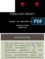 Fisika Zat Padat I: Dosen: Dr. Iwantono, M.Phil Jurusan Fisika Fmipa-Ur