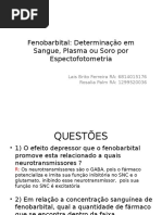 Slides - Fenobarbital - Determinação em Sangue, Plasma Ou Soro Por Espectrofotometria