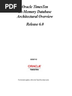 Oracle Timesten In-Memory Database Architectural Overview Release 6.0