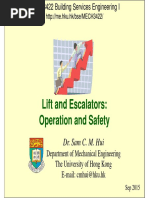 Lift and Escalators: Operation and Safety: Dr. Sam C. M. Hui