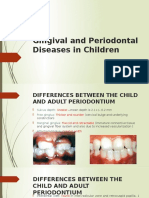 Gingival and Periodontal