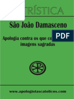 Apologia Contra Os Que Condenam Imagens Sagradas - São João Damasceno