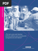 ¿Por Qué y para Qué Impulsar Políticas Públicas para La Producción Autogestionaria Del Hábitat?