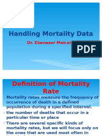 Handling Mortality Data: Dr. Ebenezer Malcalm